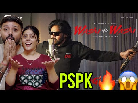 WASHI YO WASHI Reaction- They Call Him OG | Pawan Kalyan | Emraan Hashmi | Sujeeth | Thaman S |