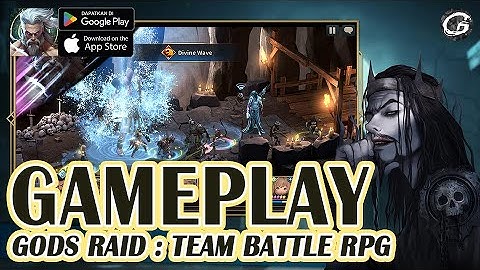 GODS RAID : TEAM BATTLE RPG GAMEPLAY - MOBILE GAME (ANDROID/IOS)