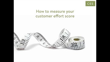 Measuring Customer Effort Score: What CES Will Tell You About Customer Loyalty