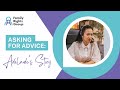 Asking for advice: Adelaide&#39;s story