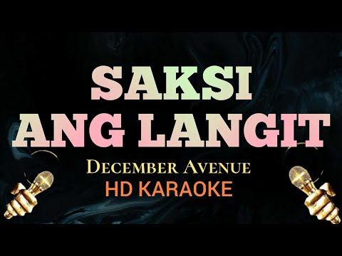Video thumbnail for Saksi Ang Langit - December Avenue