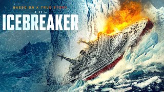 Download Mp3 The Icebreaker | CATASTROPHE, ACTION | Full Movie in English Gudang lagu Download Mp3 The Icebreaker | CATASTROPHE, ACTION | Full Movie in English