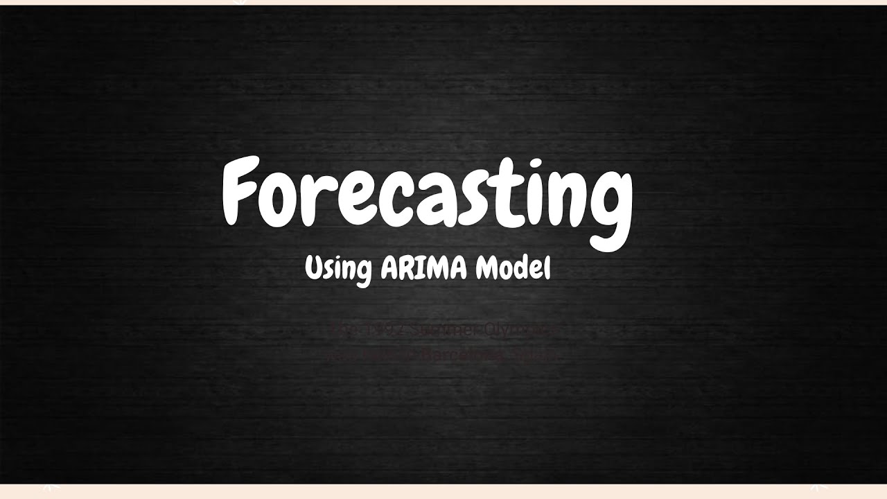 Forecasting Using ARIMA Model YouTube