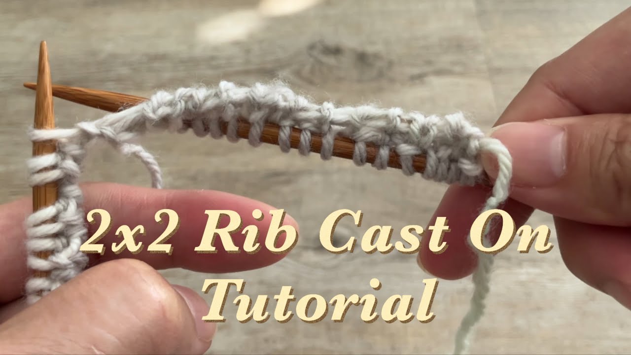 2x2 Rib Canst On - YouTube