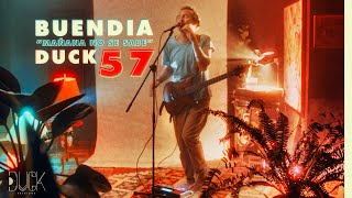 BuenDia  - Mañana No Se Sabe. Duck 57 (Live Session)