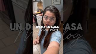 UN DÍA EN CASA! 🏠// MINI VLOG ✨💫🫶🏻#vlog #undíaconmigo