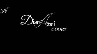 jelas sakit cover Dian Azmi