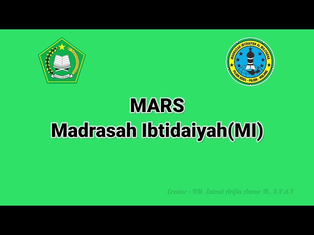 LAGU MARS MADRASAH IBTIDAIYAH class=