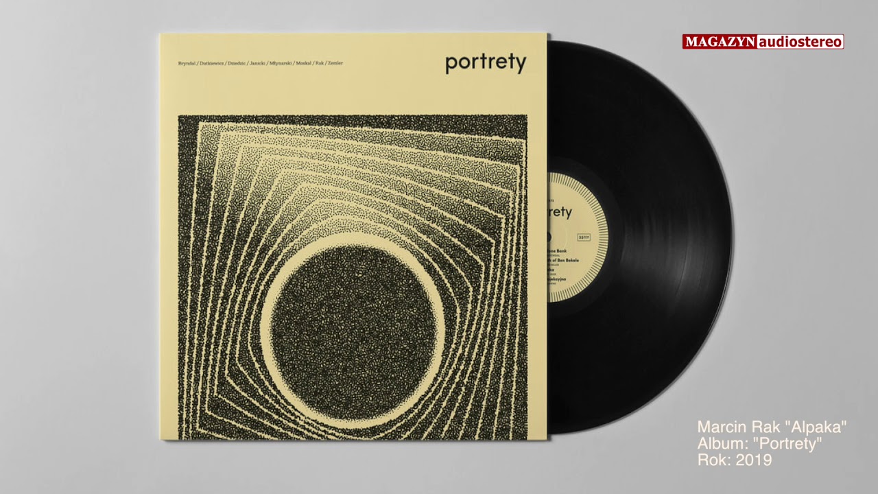 AudioStereo prezentuje: "Portrety". Marcin Rak - "Alpaka"
