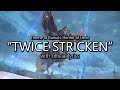 "Twice Stricken" with Official Lyrics (Ramuh: Heritor of Levin Theme) | Final Fantasy XIV
