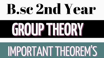 B.sc 2nd Year || Group Theory || Important Theorem
