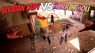 Serbian Lady Vs Horror Holi Horror Pov Horror Story Unwantedpov