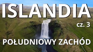ISLANDIA - co warto zobaczyć na południowym zachodzie
