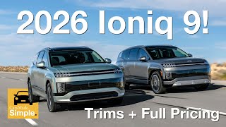 2026 Hyundai Ioniq 9 Trims and Full Pricing | Performance Trims, 300+ Mile Range!