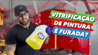 VITRIFICAÇÃO DE PINTURA É FURADA?