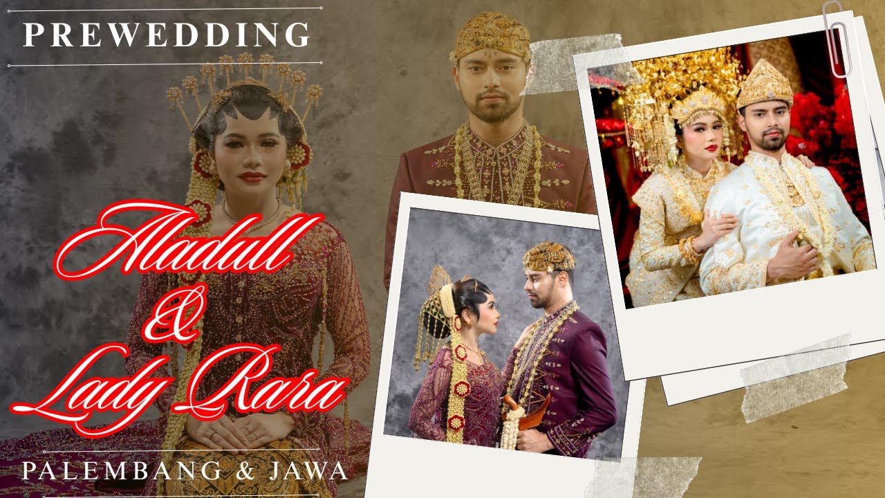 Vlog Prewedding Aladull & Lady Rara Part 1 (Adat Jawa Dan Palembang)