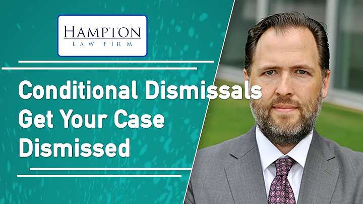 Get Your Case Dismissed with a Conditional Dismissal in Texas