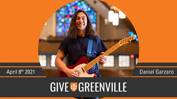 Give Greenville - Daniel