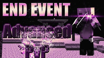 AdvancedPvP - End Event! (End of map)
