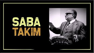 Kani Karaca-Takım Saba