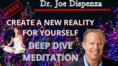 Create a new reality! It goes straight into the subconscious! Meditation Dr Joe Dispenza