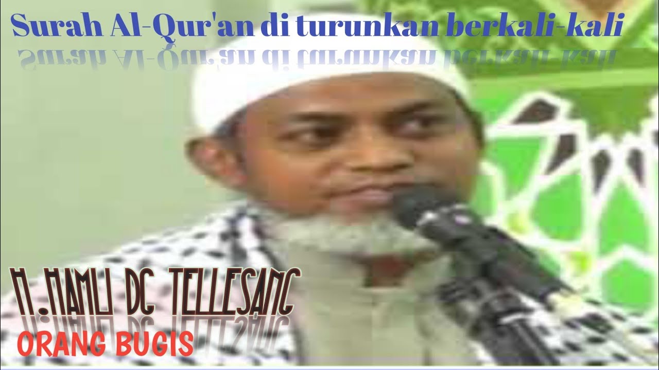 BERULANG ULANG HADIST DI TURUNKAN DI SURAH AR-RAHMAN||USTADZ  HAMLI DG TELLESANG