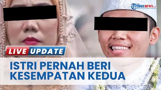 Kasus Ibu Mertua Selingkuh dengan Menantu, Ternyata Istri Akui Pernah Akui Beri Kesempatan Kedua