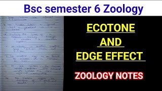 ECOTONE AND EDGE EFFECT NOTES ||bscsemester6zoologynotes @ZOOLOGYNOTES #bbmku