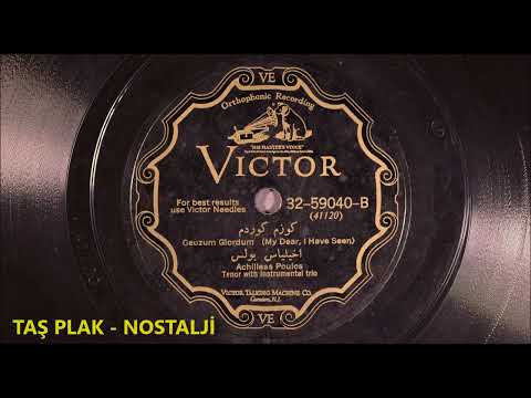 Achilleas Poulos - Gözüm Gördü - 1927
