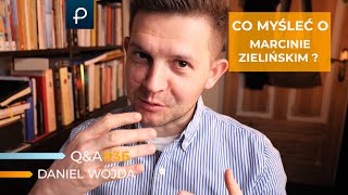 Q&A [#39] - Co myśleć o Marcinie Zielińskim? Daniel Wojda