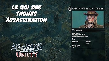 How to Stealth | le Roi des Thunes Assassination in Assassins Creed Unity [100% syncronization]