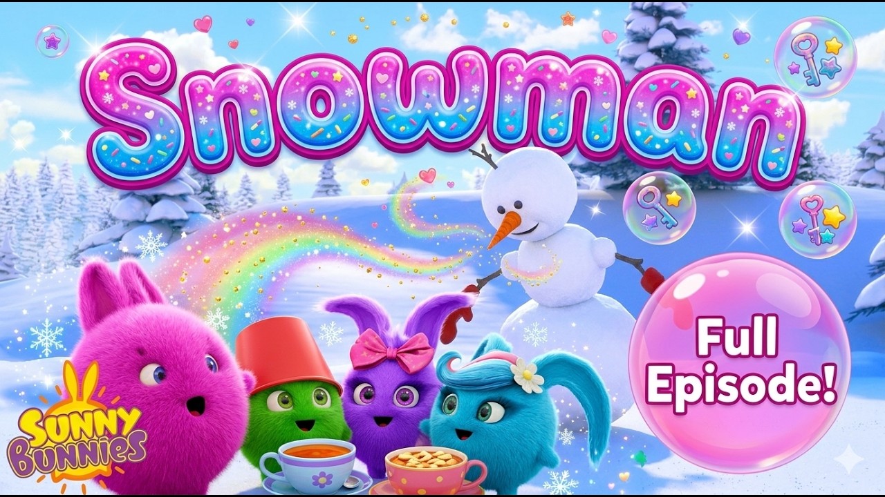 Snowman | Sunny Bunnies New Episode | Kids Cartoon