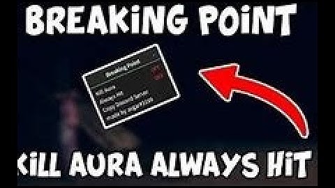 Breaking Point Aimbot CHECK DESCRIPTION