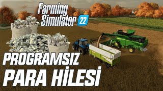 Farming Simulator 22 Programsız Para Hilesi | FS22 Para Hilesi