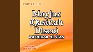 Mayjuz (Qasidah Disco)