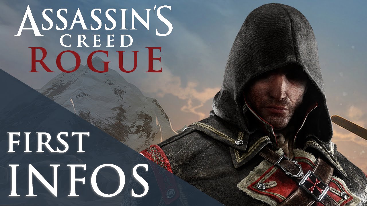 Assassin's Creed Rogue - All you need to know (Setting, Storyline, Gameplay  ) 