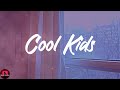 Echosmith - Cool Kids (Lyrics)