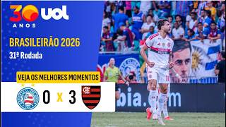 Bahia vs Flamengo highlights (0-3) - Serie A