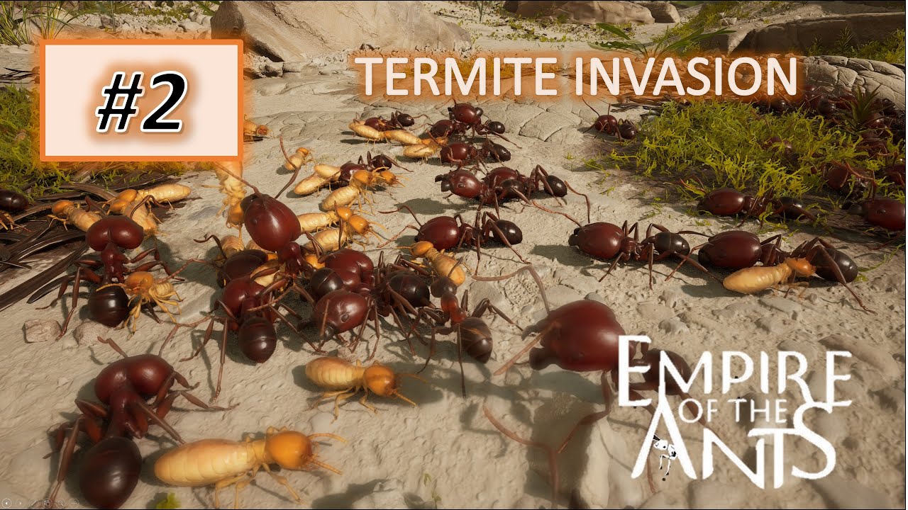 Tyramite Invation Empire of the Ants #2: TERMITE INVASION! - YouTube