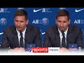 Lionel Messi on playing alongside Kylian Mbappé in first press conference as a PSG player