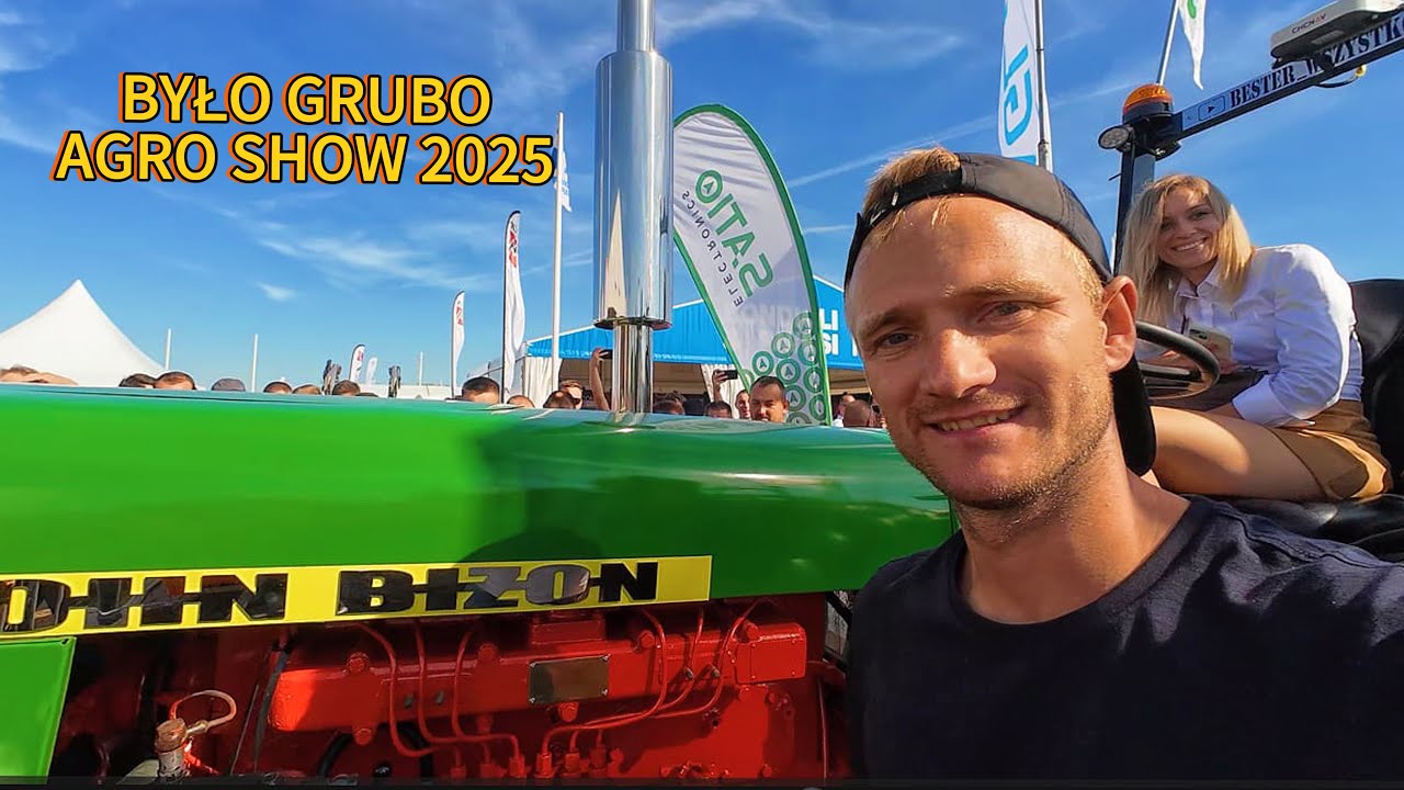 BYŁO GRUBO JOHN BIZON ZROBIŁ DUŻE WRAŻENIE AGROSHOW BEDNARY 2025