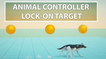 Animal Controller - Lock On Targets