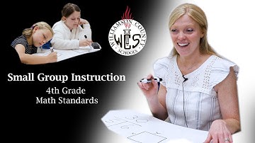 Small Group Instruction 1, Example 2, 4th Grade Math Standards