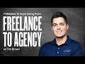 7 Mistakes To AVOID When Starting Your Agency w/Tim Brown