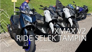 XMAX V2 Ride Selek Tampin