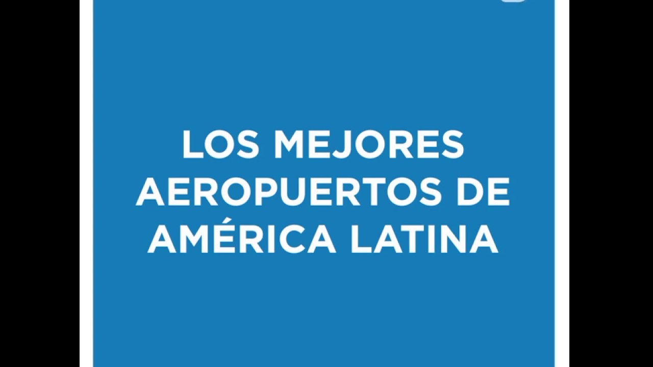 camera iphone 8 plus apk Los mejores aeropuertos de América Latina