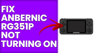 How To Fix Anbernic RG351P Not Turning On (Easy Solutions To Solve The Issue)