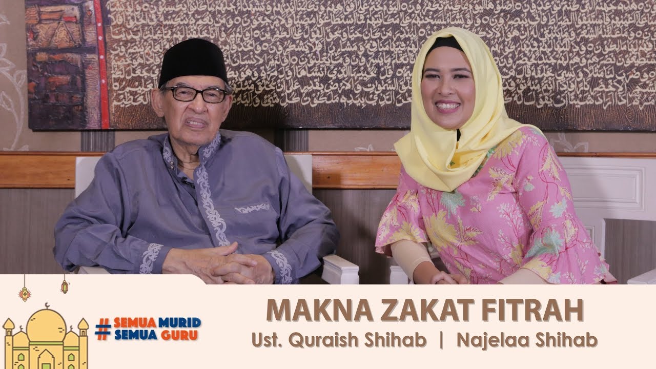 Hidup Bersama Al Quran Edisi Ramadhan Eps 23 Makna Zakat Fitrah