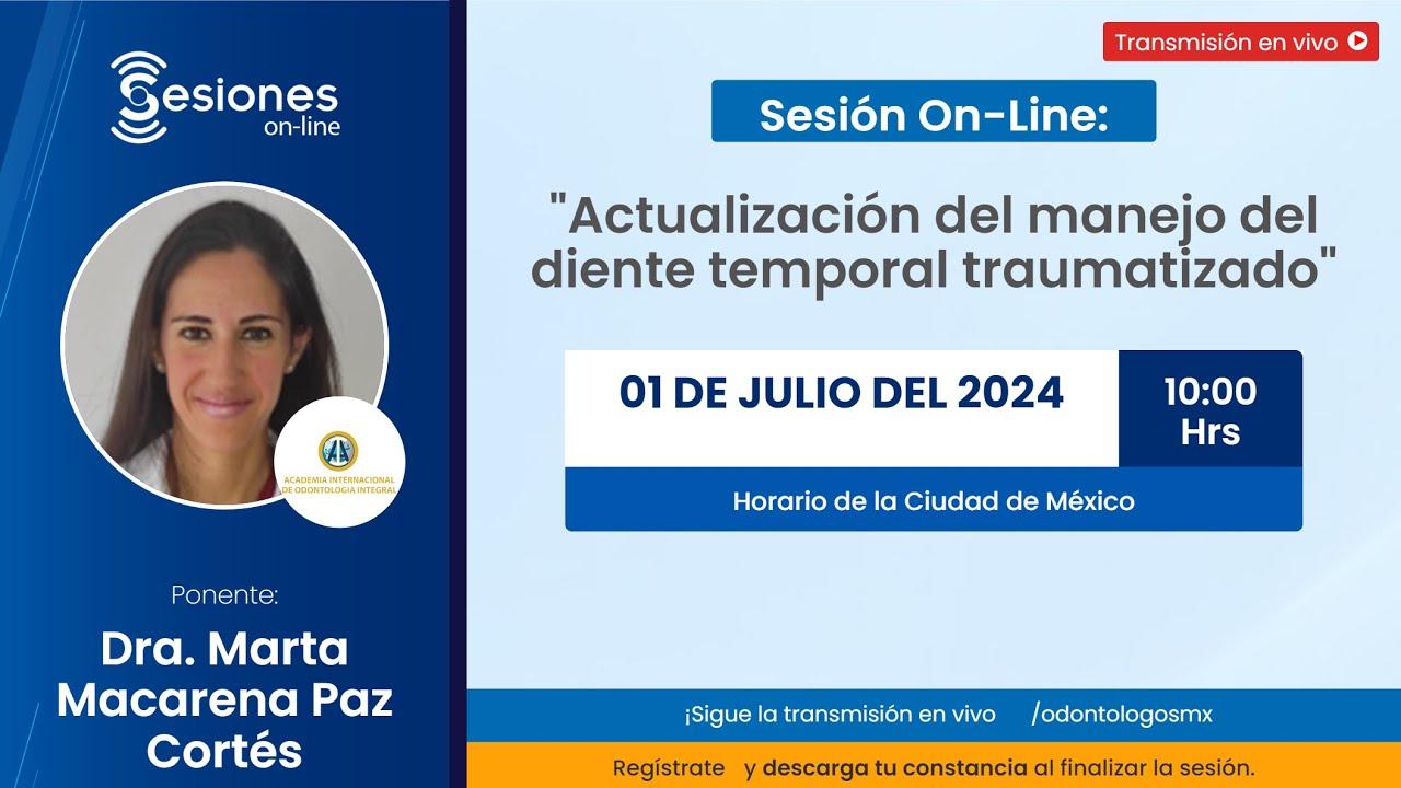 Sesión On-Line: “Actualización del manejo del diente temporal traumatizado”