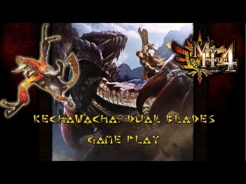 MH4 - Kechawacha Dual Blades Monster Hunter 4 Gameplay - Ryozo&rsquo;s Room Video
